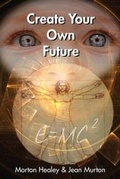 Cover: Create Your Own Future - Belmont Academic Press