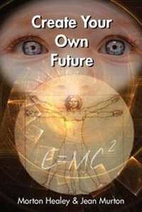 Enlarge image Cover: Create Your Own Future - Belmont Academic Press