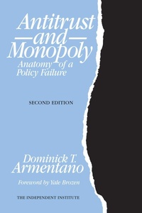 Abbildung von: Antitrust and Monopoly - Independent Institute,U.S.