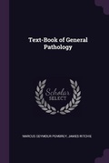 Cover: Text-Book of General Pathology - Palala Press
