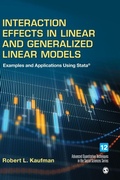 Cover: Interaction Effects in Linear and Generalized Linear Models - SAGE Publications Inc