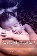 Cover: You're My Bambino! - Movement Publishing