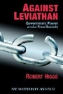 Cover: Against Leviathan - Independent Institute,U.S.