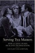 Cover: Serving Twa Maisters - Association for Scottish Literary Studies