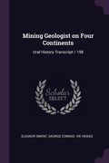 Cover: Mining Geologist on Four Continents - Palala Press