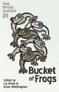 Enlarge image Cover: Bucket of Frogs - Association for Scottish Literary Studies