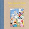 Cover: Free Speech Zone: Michael Patterson-Carver - Four Corners Books