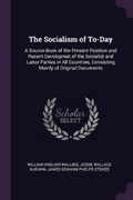 Cover: The Socialism of To-Day - Palala Press