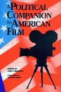 Cover: A Political Companion to American Film - Lake View Press