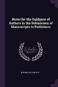 Cover: Notes for the Guidance of Authors in the Submission of Manuscripts to Publishers - Palala Press