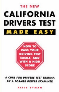 Enlarge image Cover: California Drivers Test Made Easy - Syman Publications