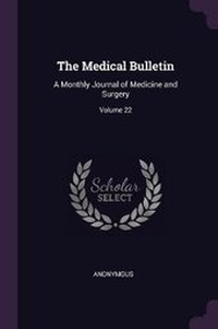 Abbildung von: The Medical Bulletin - Palala Press