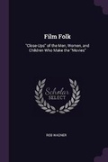 Cover: Film Folk - Palala Press
