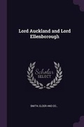Cover: Lord Auckland and Lord Ellenborough - Palala Press