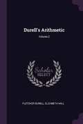Cover: Durell's Arithmetic; Volume 2 - Palala Press