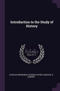 Enlarge image Cover: Introduction to the Study of History - Palala Press