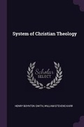 Cover: System of Christian Theology - Palala Press