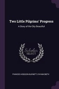 Cover: Two Little Pilgrims' Progress - Palala Press