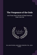 Cover: The Vengeance of the Gods - Palala Press