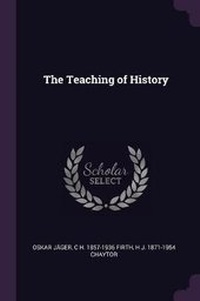 Enlarge image Cover: The Teaching of History - Palala Press
