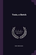 Cover: Toxin, a Sketch - Palala Press