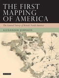 Cover: The First Mapping of America - I.B. Tauris