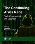 Cover: The Continuing Arms Race - Association for Computing Machinery and Morgan & Claypool Publishers