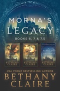 Cover: Morna's Legacy - Bethany Claire Books, LLC