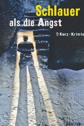 Cover: Schlauer als die Angst - Obelisk Verlag ein Imprint der Verlagsanstalt Tyrolia Gesellschaft m. b. H.
