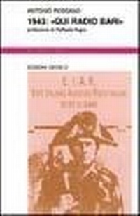 Abbildung von: 1943: «Qui radio Bari» - Nuova biblioteca Dedalo;edizioni Dedalo