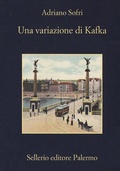 Cover: Una variazione di Kafka - La memoria;Sellerio Editore Palermo