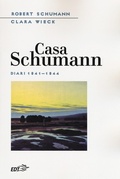 Cover: Casa Schumann. Diari (1841-1844) - Biblioteca di cultura musicale. Reprints;EDT