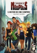 Cover: Il mistero dei cani scomparsi. I supereroi di NewPolis - Lapis