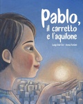 Cover: Pablo, il carretto e l'aquilone - Lapis