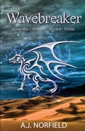 Cover: Wavebreaker - Trickle - Lowsea Publishing