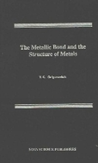 Abbildung von: Metallic Bond & the Structure of Metals - Nova Science Publishers Inc