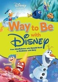 Cover: Way to Be with Disney - Lerner Publications (Tm)