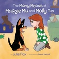 Cover: The Many Moods of Maggie Mu and Molly, Too - Writers of the Round Table Press
