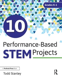 Enlarge image Cover: 10 Performance-Based STEM Projects for Grades K-1 - Prufrock Press