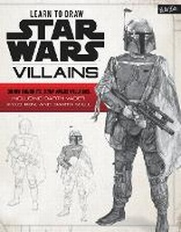 Enlarge image Cover: Learn to Draw Star Wars: Villains - Walter Foster Publishing