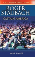 Cover: Roger Staubach - Turner Publishing Company