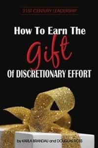 Enlarge image Cover: How to Earn the Gift of Discretionary Effort - Life Power Publishers