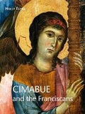 Cover: Cimabue and the Franciscans - Harvey Miller Publishers