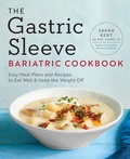 Cover: The Gastric Sleeve Bariatric Cookbook - Callisto Media Inc.