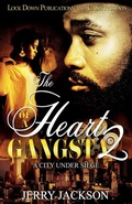Cover: The Heart of a Gangsta 2 - Lock Down Publications