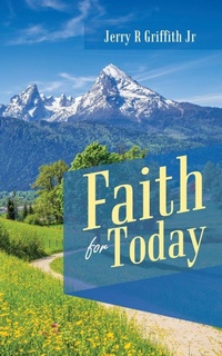 Enlarge image Cover: Faith for Today - Westbow Press