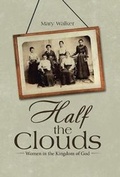 Cover: Half the Clouds - Westbow Press