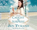Cover: Caught by Surprise - Dreamscape Media