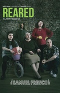 Cover: Reared - Samuel French Ltd