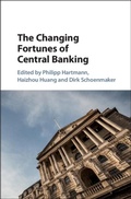 Cover: The Changing Fortunes of Central Banking - Cambridge University Press